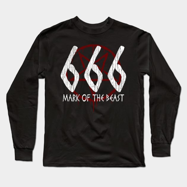 SATANISM AND THE OCCULT - 666 MARK OF THE BEAST Long Sleeve T-Shirt by Tshirt Samurai